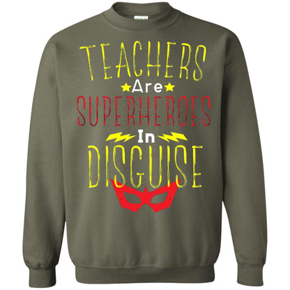Teacher Super Hero In Disguise T-shirt Teacher Military Green