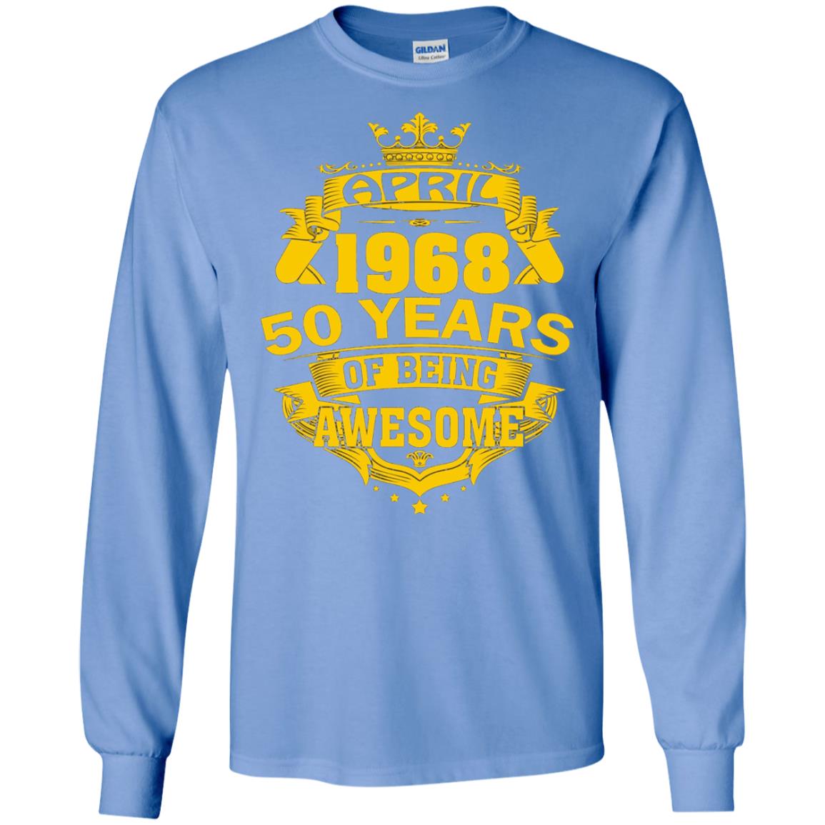 50th Birthday T-shirt April 1968 50 Years Of Being Awesome Carolina Blue