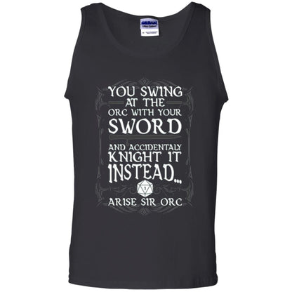 You Swing At The Orc With Your Sword And Accidentaly Knight It Instead Arise Sir Orc T-shirt Black
