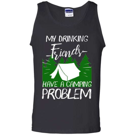 Camper T-shirt My Drinking Friends Have A Camping Problem Black