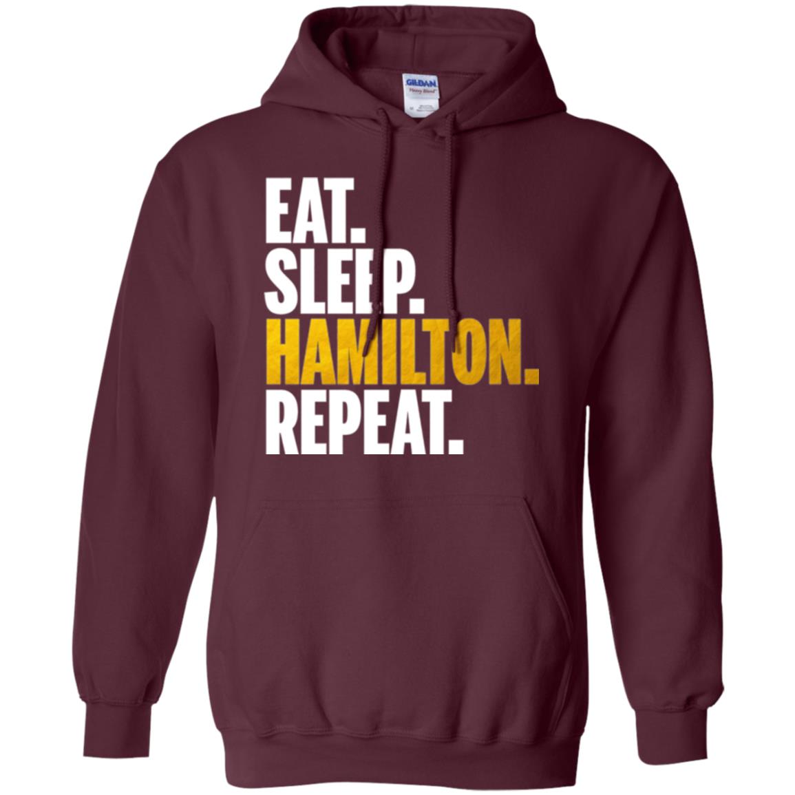 Hamilton T-shirt Eat Sleep Hamilton Repeat Maroon
