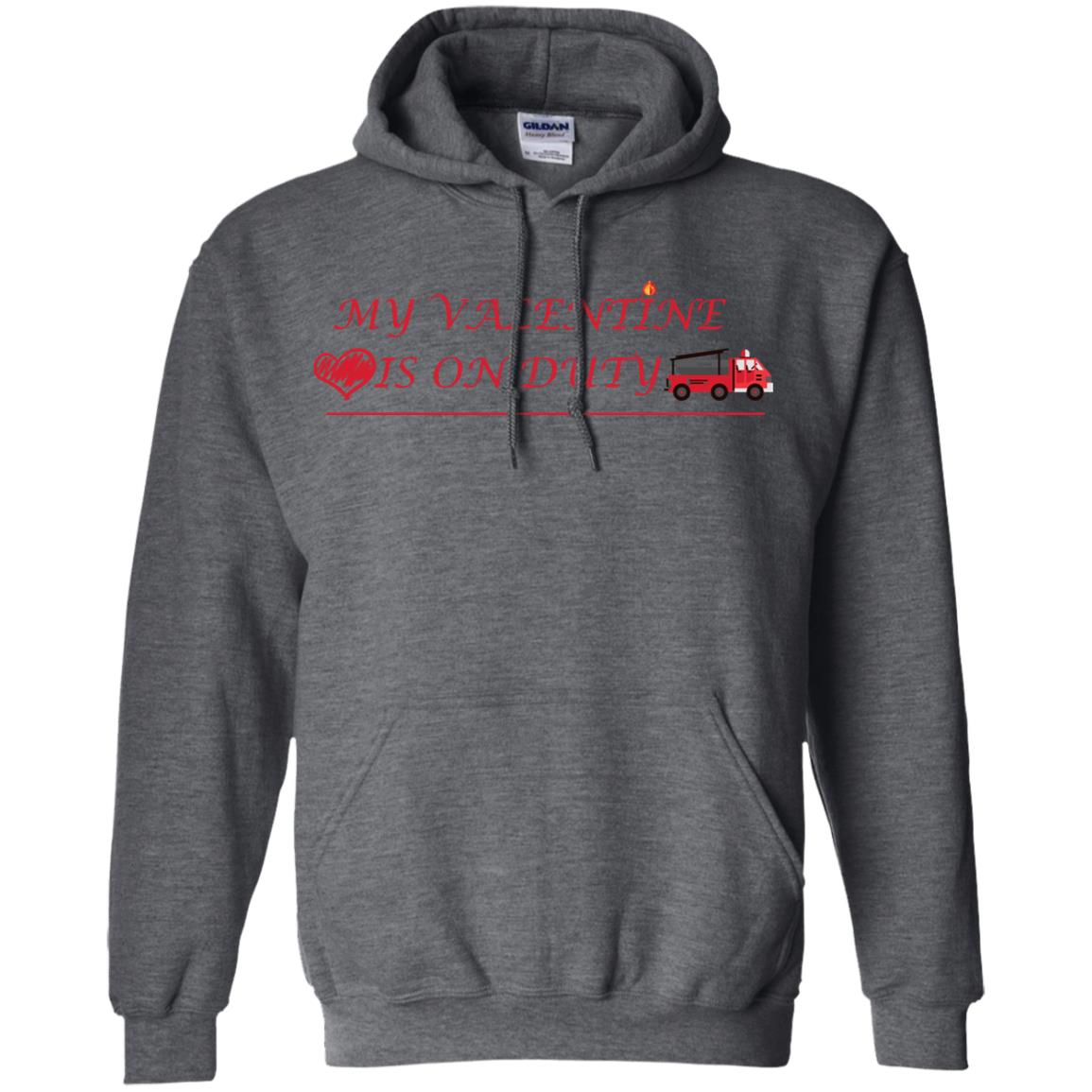 My Valentine Is On Duty Firefighter's Girlfriend Shirt Dark Heather