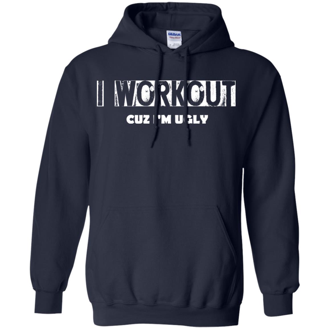 Gymer T-shirt I Workout Cuz I'm Ugly Navy