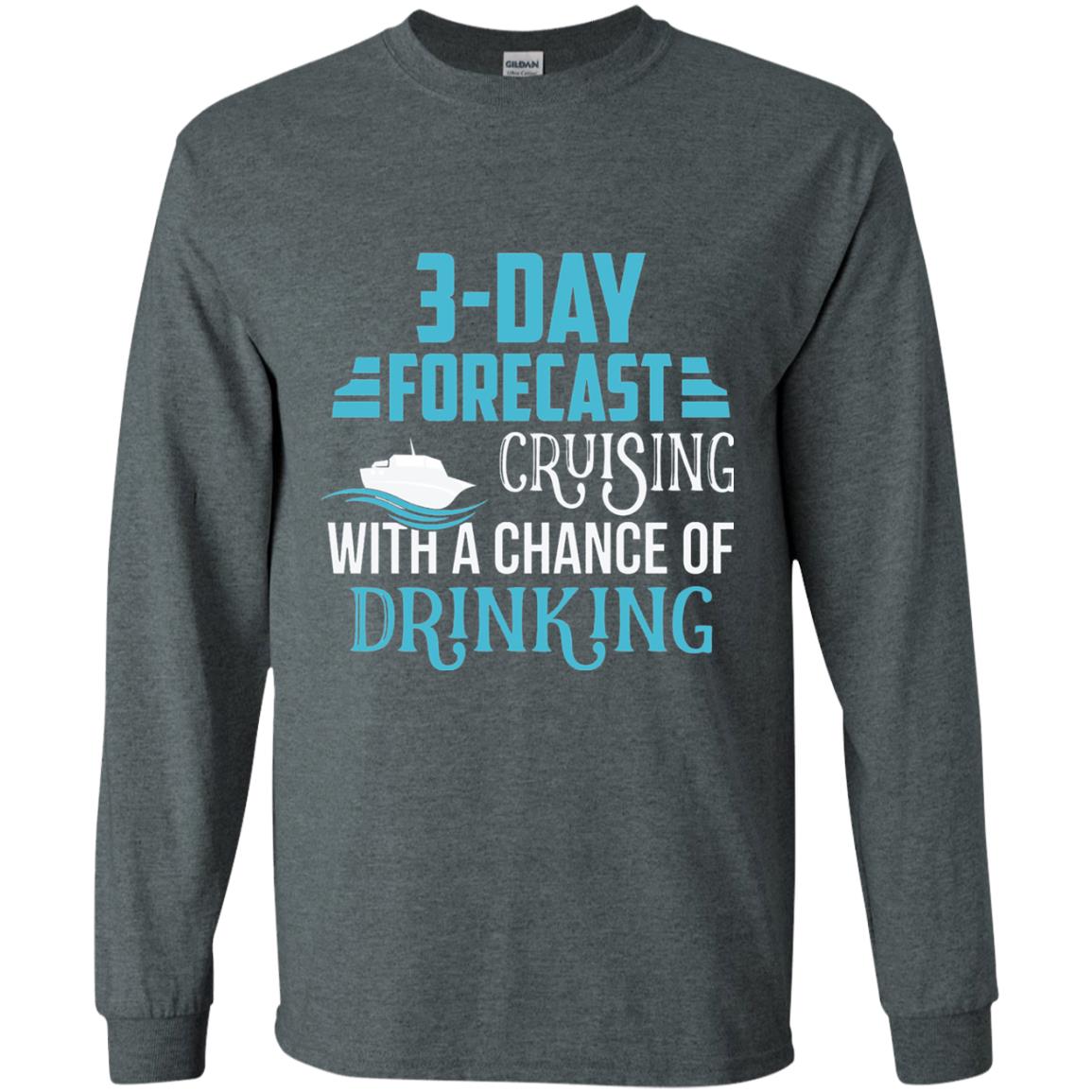Funny Cruise T-shirt Forecast Cruising With A Chance Dark Heather