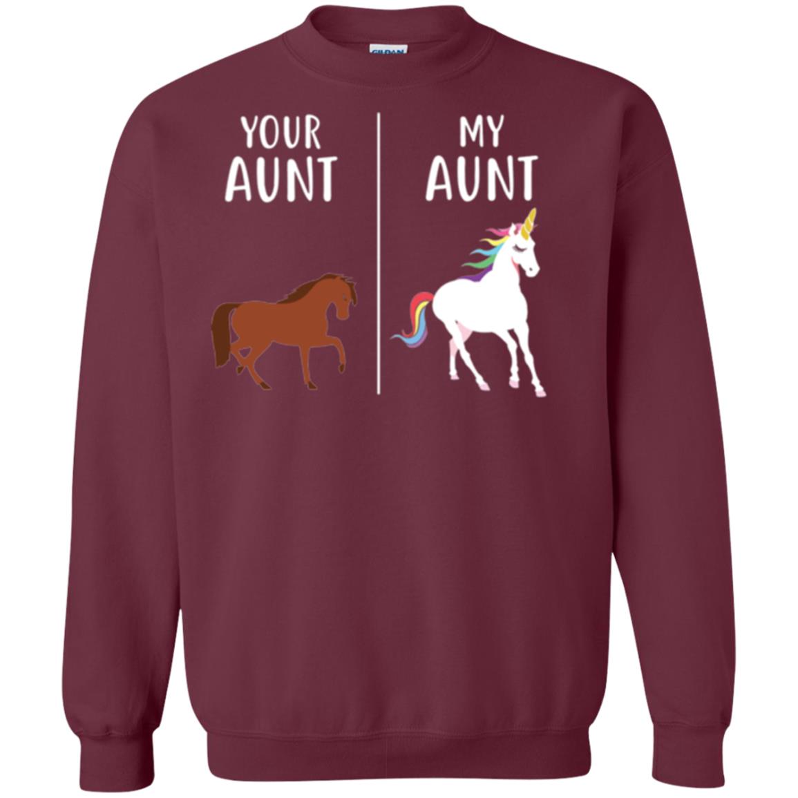 Unicorn T-shirt Your Aunt My Aunt Maroon