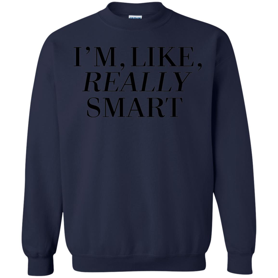 I_m Like Really Smart T-shirt Navy