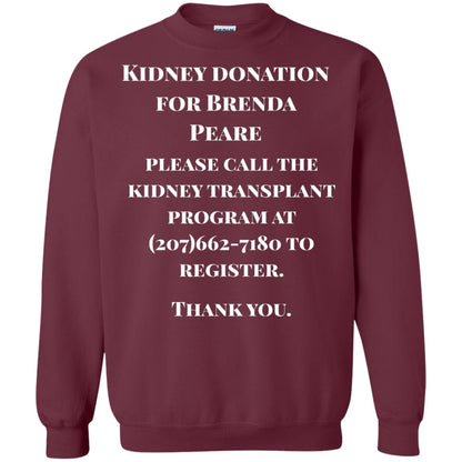 Kidney Donation For Brenda T-shirt Maroon