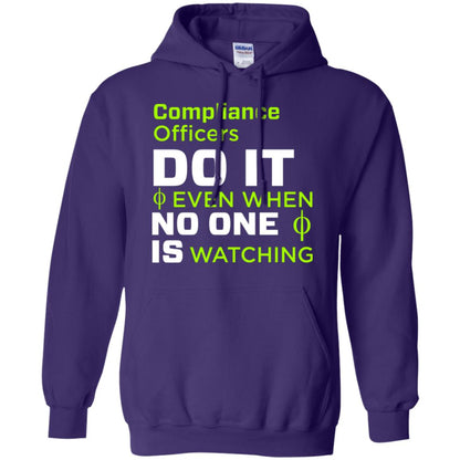 Compliance Officers Do It Even When No One Is Watching Shirt Purple