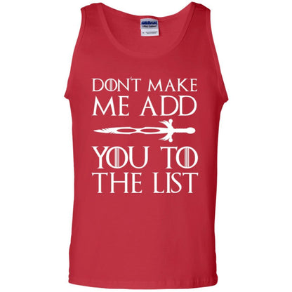 Film T-shirt Don't Make Me Add You To List Red