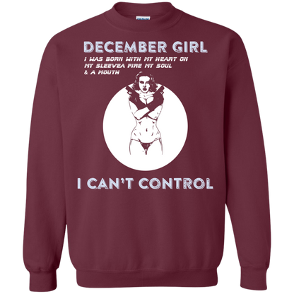 December Girl I Was Born With My Heart T-shirt Maroon
