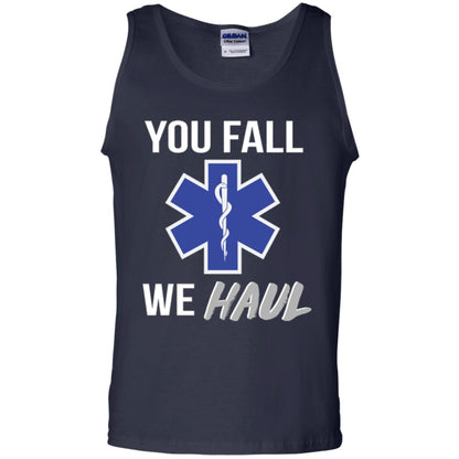 Funny Ems T-shirt You Fall We Haul Navy