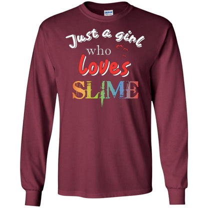 Slime Lovers T-shirt Just A Girl Who Loves Slime Maroon