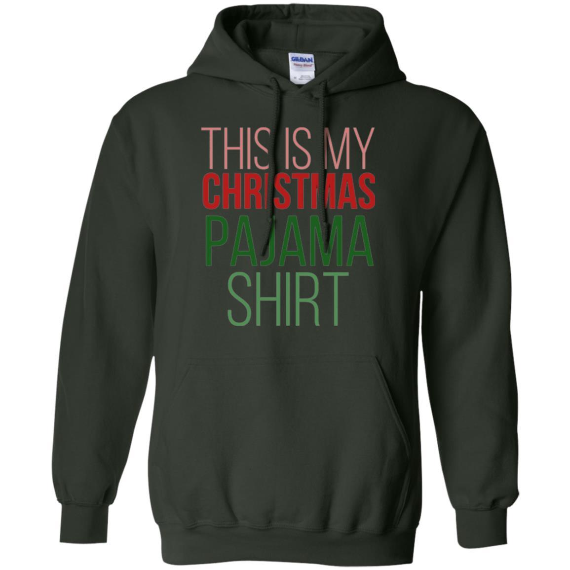 Christmas T-shirt This Is My Christmas Pajama Forest Green