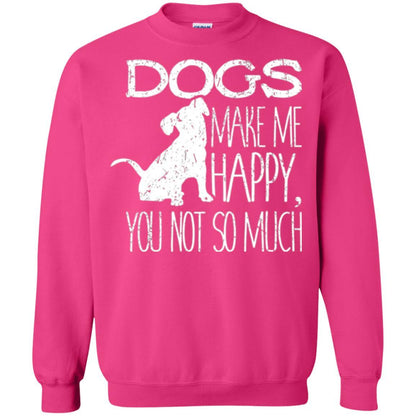 Puppy Lover T-shirt Dogs Make Me Happy You Not So Much Heliconia