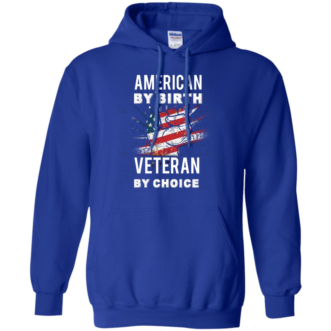 American By Birth Veteran By Choice Independence Day 4th July Shirt Royal