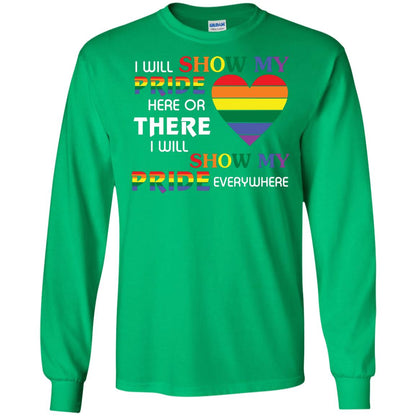 I Will Show My Pride Everywhere Lgbt Shirt Irish Green