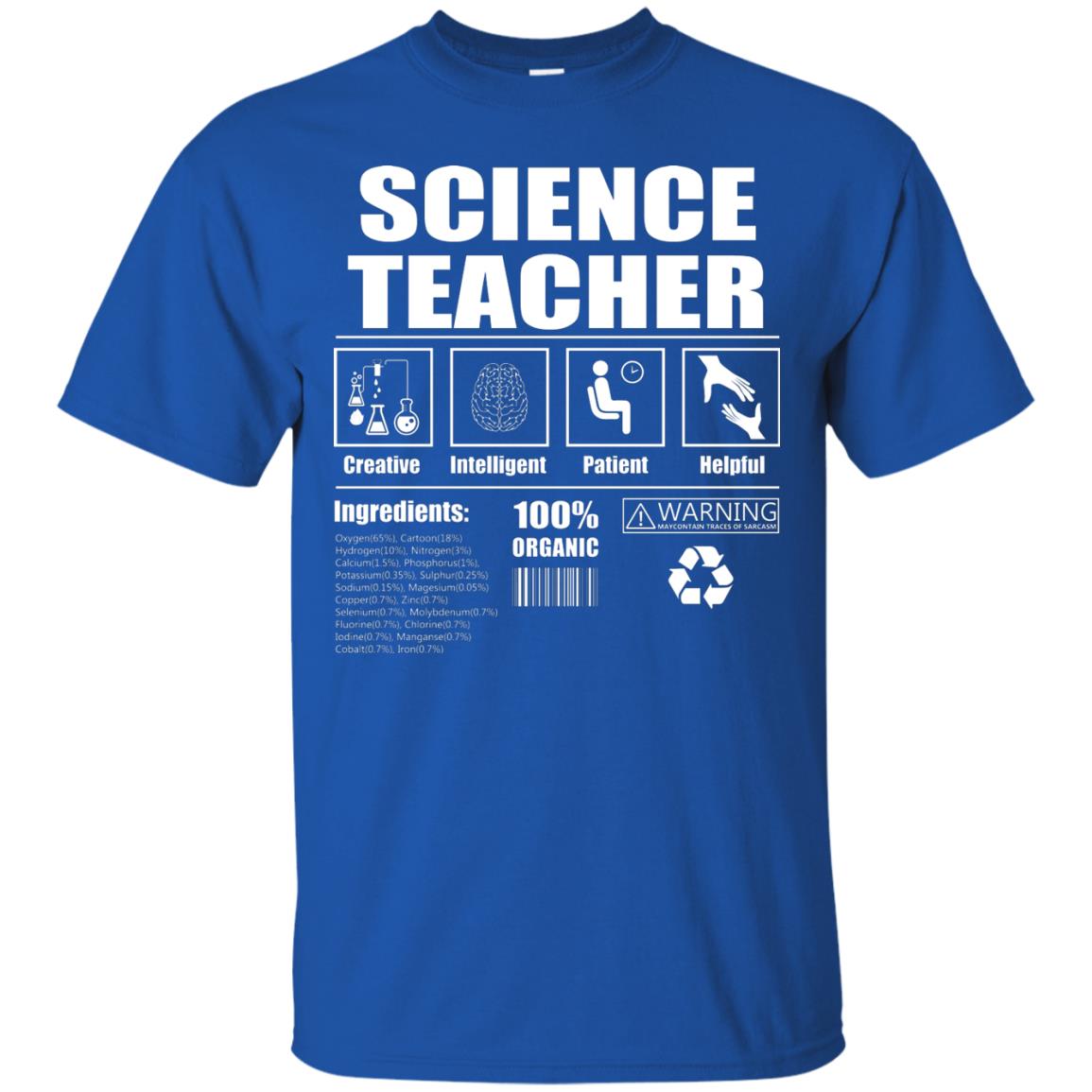 Science Teacher Shirt Creative Intelligent Patient Helpful Royal