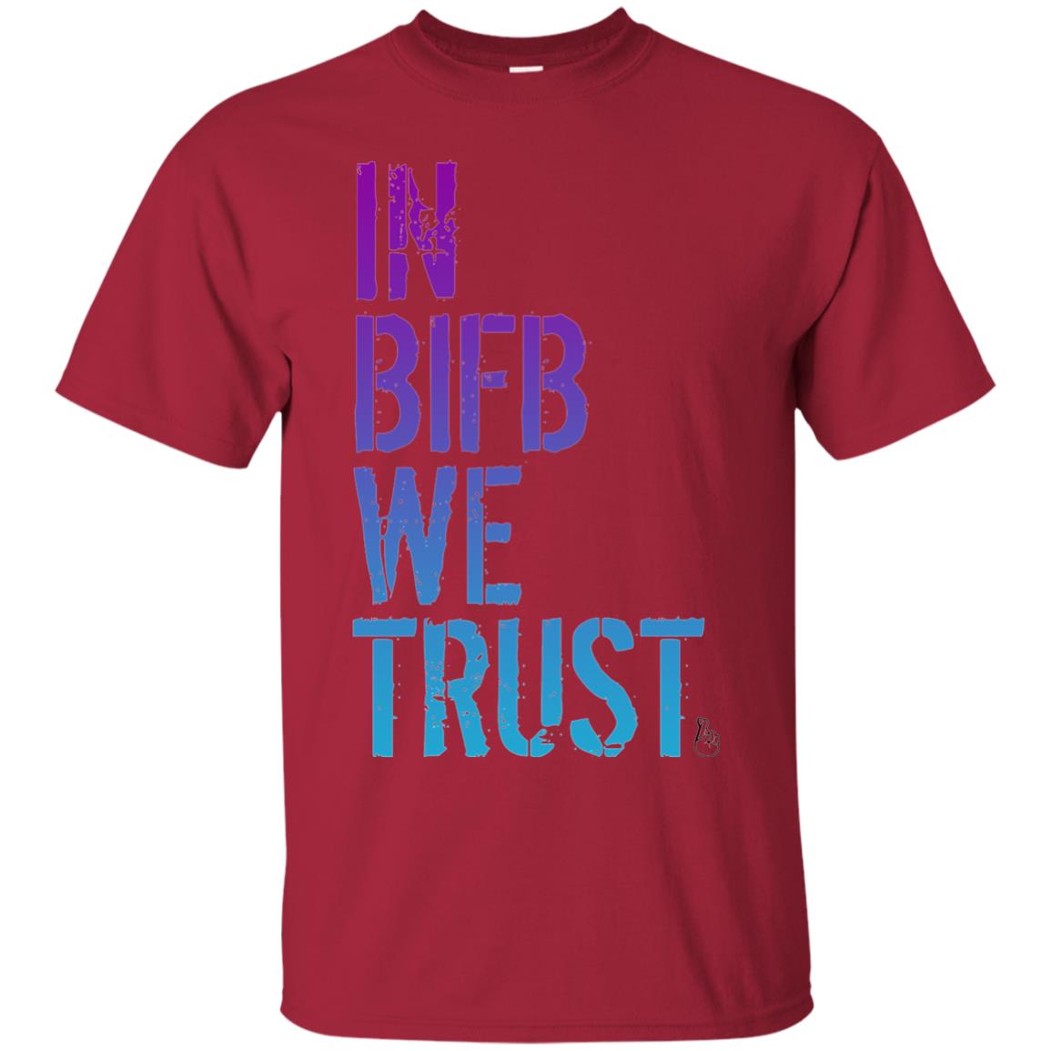 In Bifb Build We Trust T-shirt Cardinal