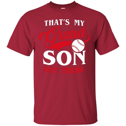 That_s My Grand Son Out There Baseball T-shirt For Grandpa Cardinal