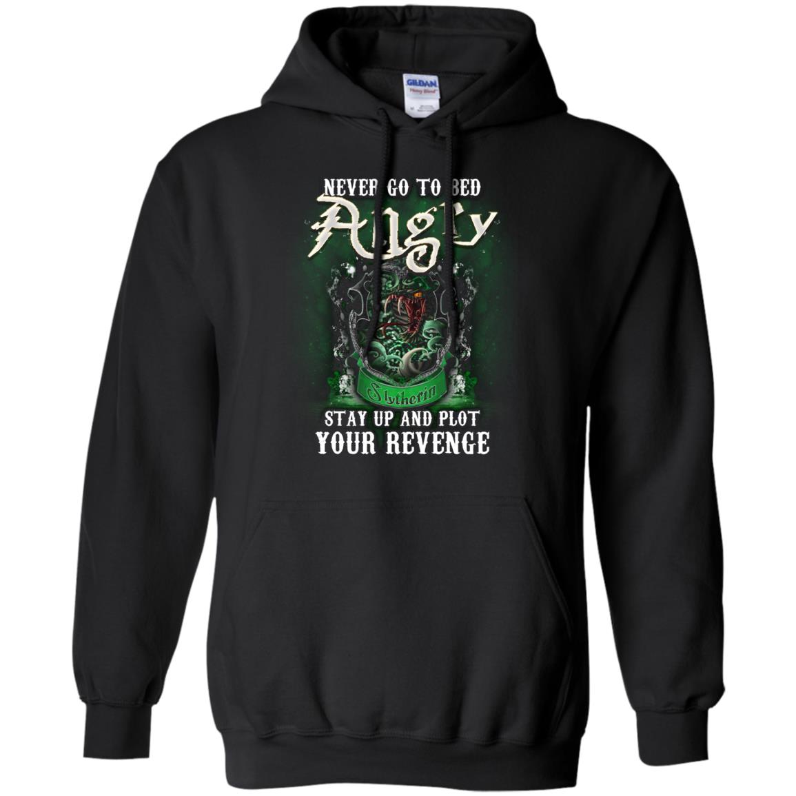 Never Go To Bed Angry Stay Up And Plot Your Revenge Slytherin House Harry Potter Shirt Black