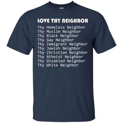 Love Thy Neighbor Pun Interfaith Tolerance Religion T-shirt Navy