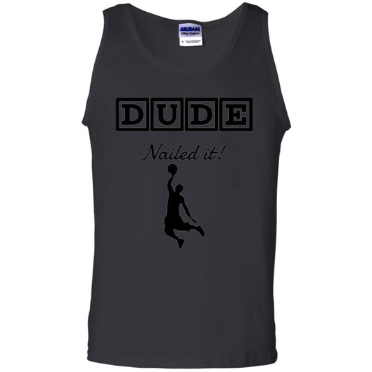 Basketball Lovers T-shirt Dude Nailed It Black