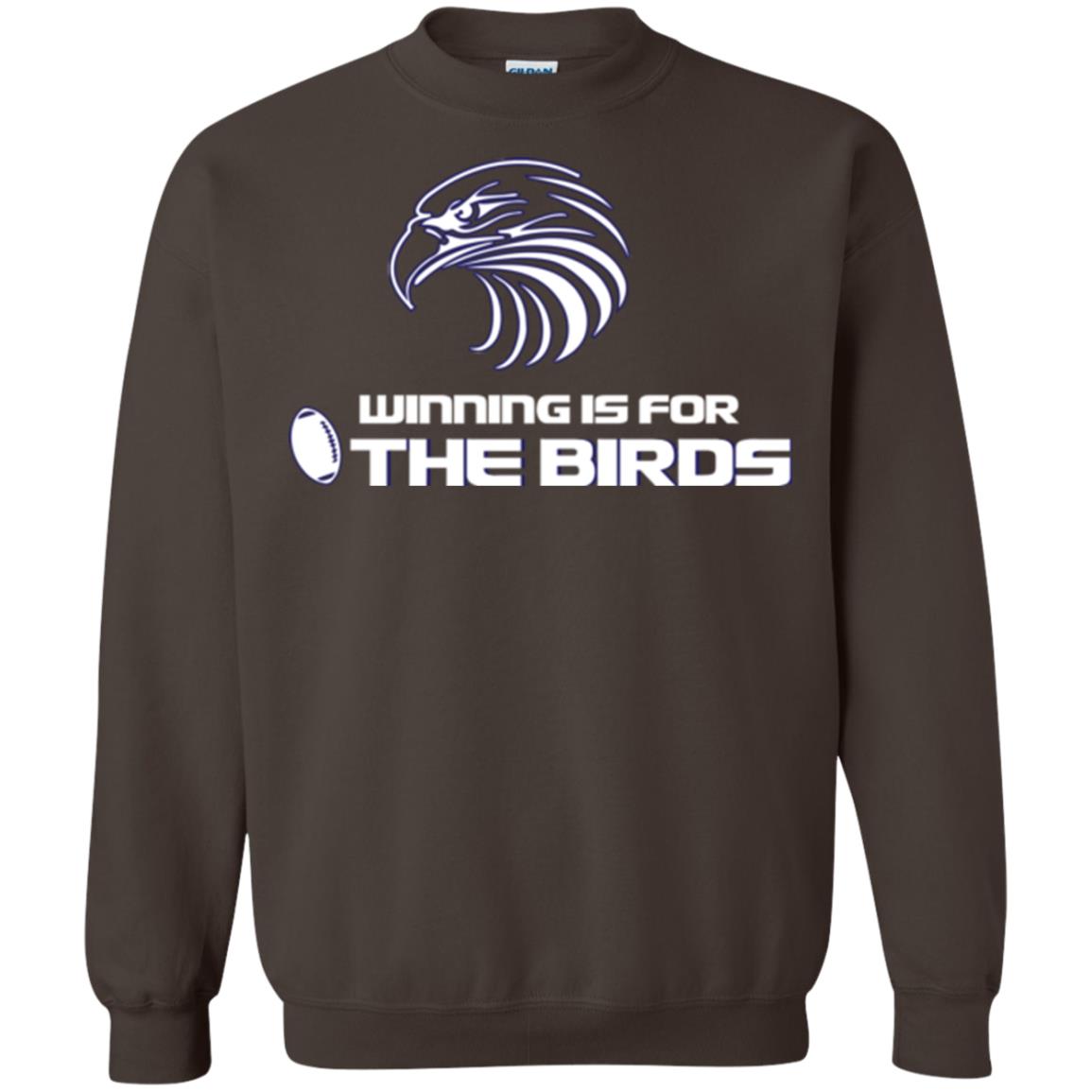 Football T-shirt Winning Is For The Birds Dark Chocolate
