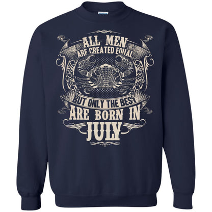 All Men Are Created Equal, But Only The Best Are Born In July T-shirt Navy