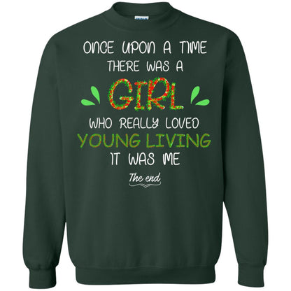 Once Upon A Time There Was A Who Really Loved Young Living It Was Me The End Forest Green