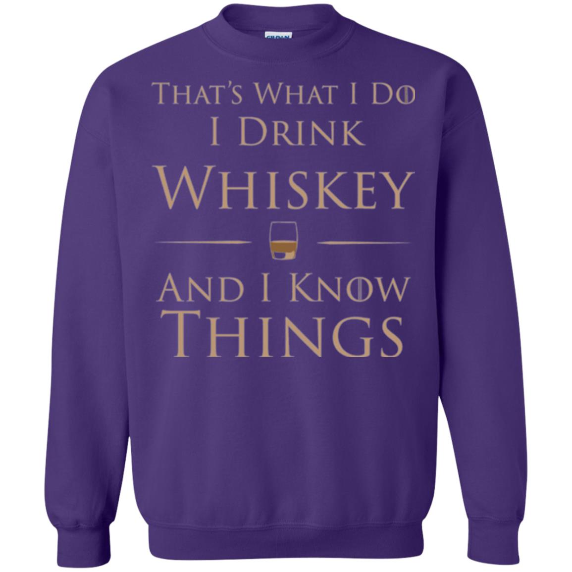 Wine Lovers T-shirt That_s What I Do I Drink Whiskey And I Know Things Purple
