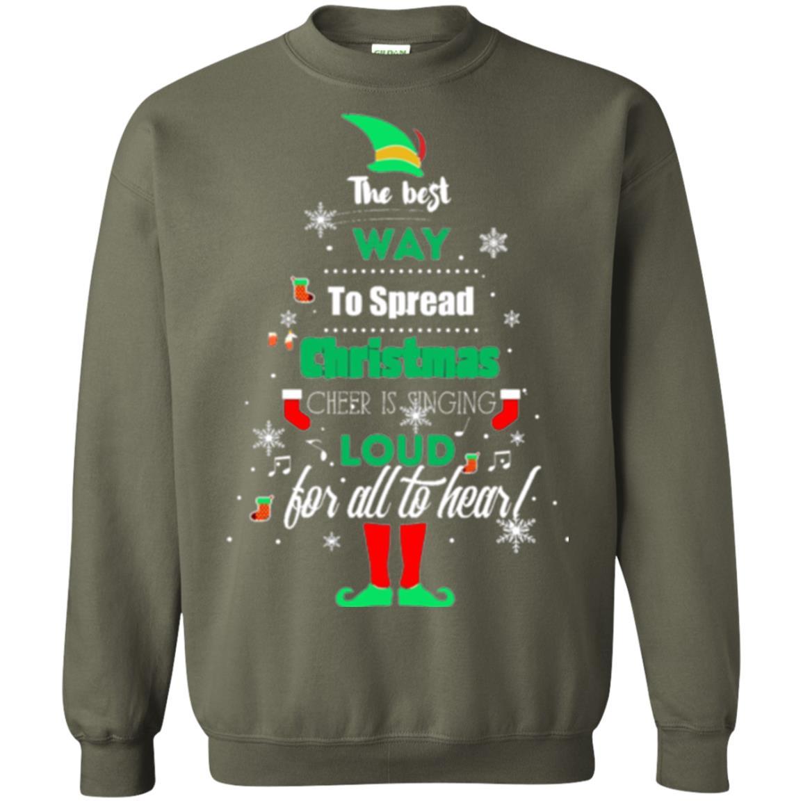 Elf Christmas T-shirt The Best Way To Spread Christmas Cheer Military Green