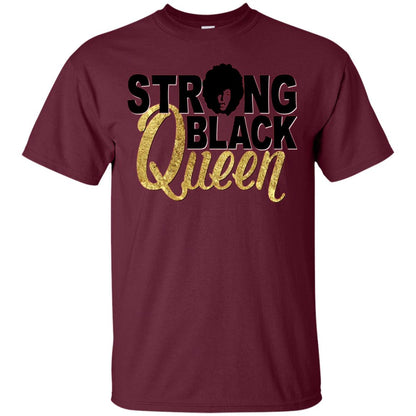 Strong Black Queen Gold Afro Melanin Black Girl Magic T-shirt Maroon