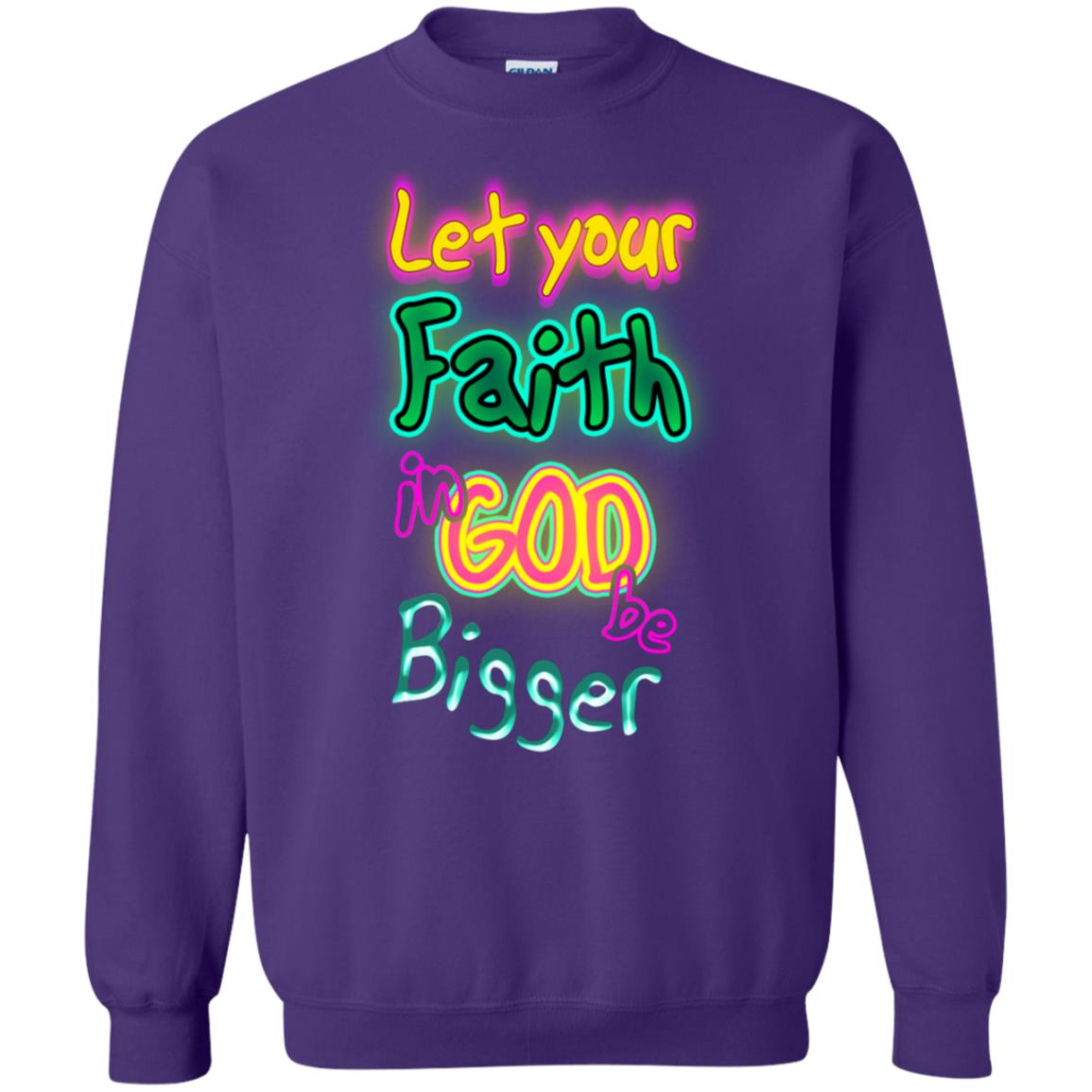 Let Your Faith In God Be Bigger Best Quote Shirt Purple