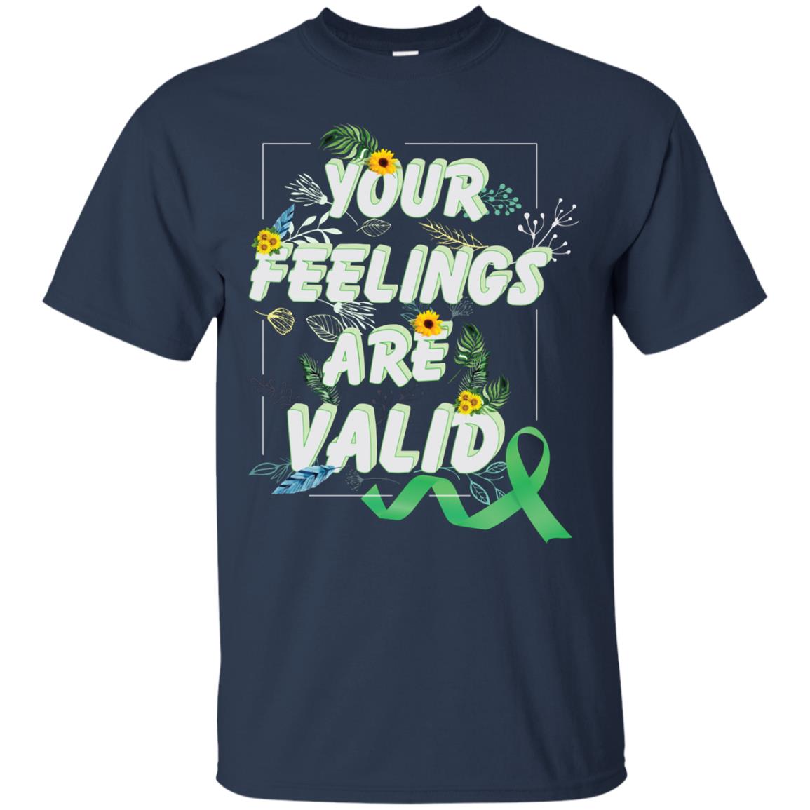 Your Feelings Are Valid Mental Health Awareness T-shirt Navy