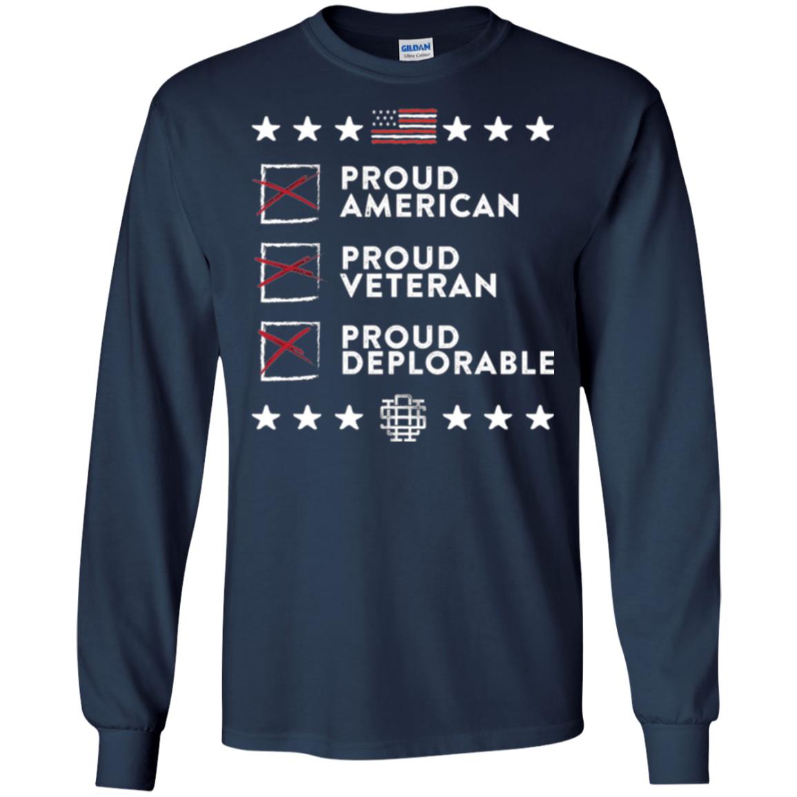 American T-shirt Proud American, Proud Veteran, Proud Deplorable Navy