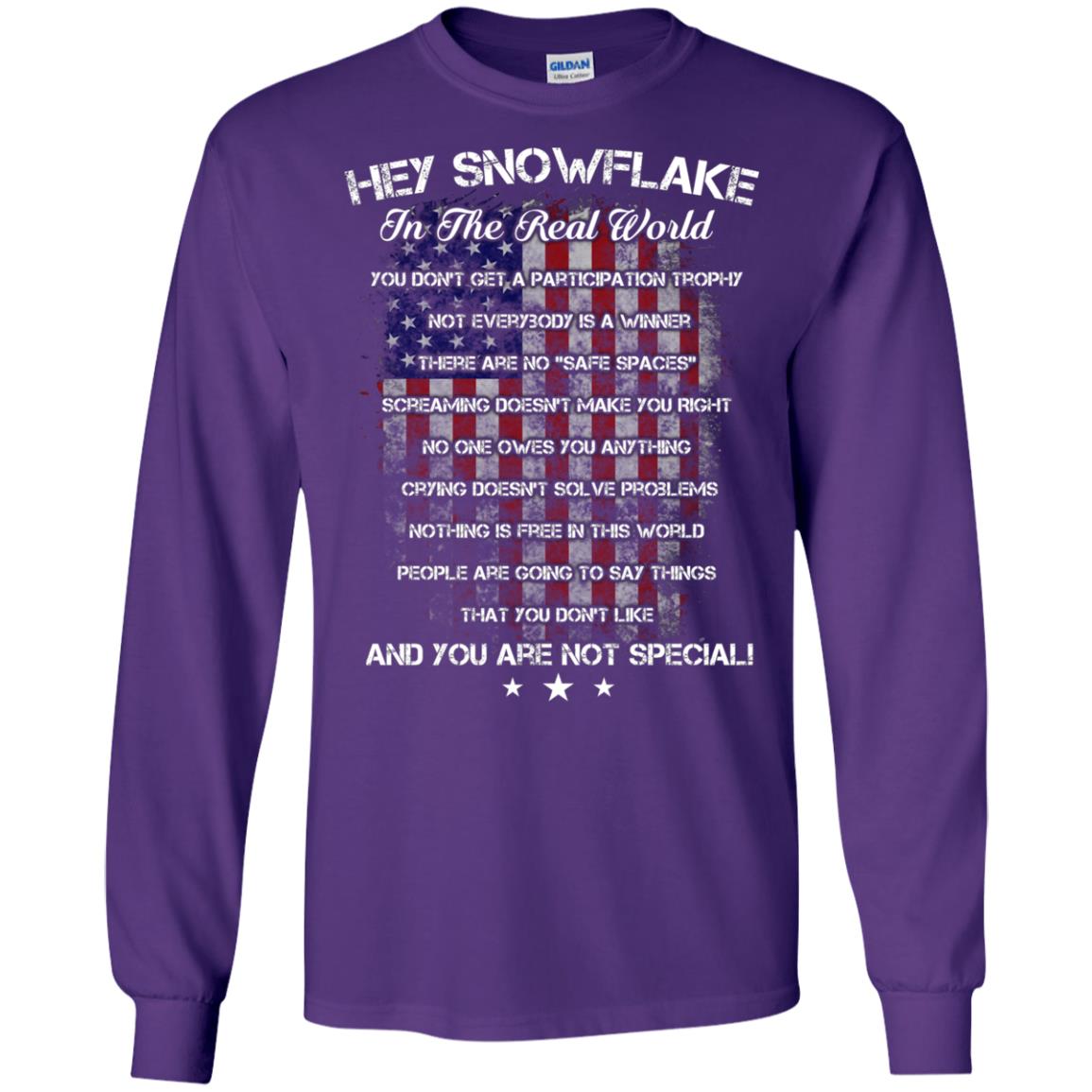 Hey Snowflake In The Real World You Don't Get A Participation Trophy Military T-shirt Purple