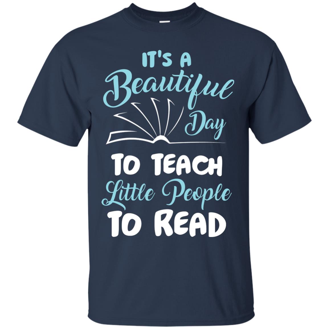 It’s A Beautiful Day To Teach Little People To Read Bookworm T-shirt Navy