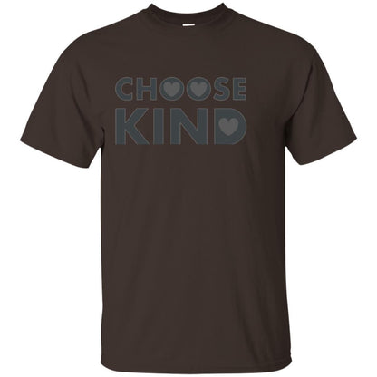 Anti Bullying T-shirt Choose Kind Dark Chocolate