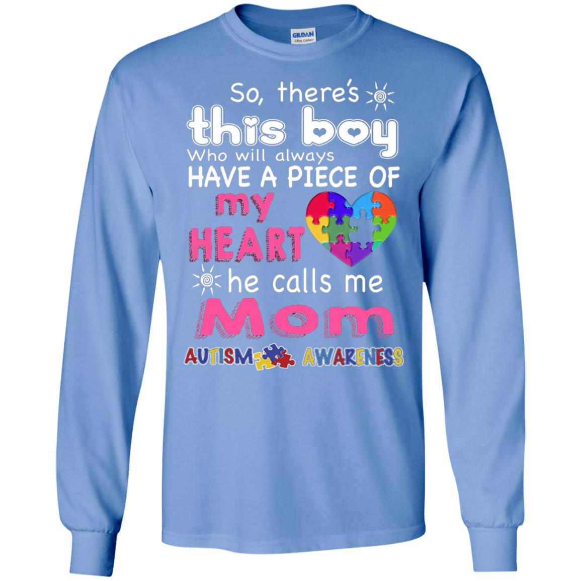 There_s This Boy He Call Me Mom Autism Awareness T-shirt Carolina Blue