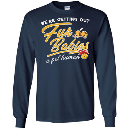 We're Getting Out Fur Babies A Pet Human Pregnancy Announcement Shirt Navy