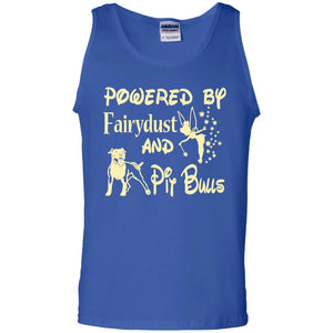 Powered Up Fairydust And Pit Bulls Dog Lover Shirt