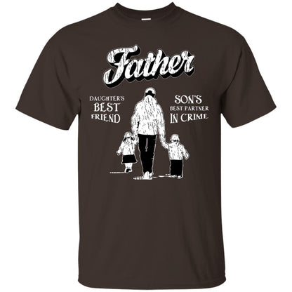 Father Is Daugther's Best Friend Son's Best Partner In Crime Shirt Dark Chocolate