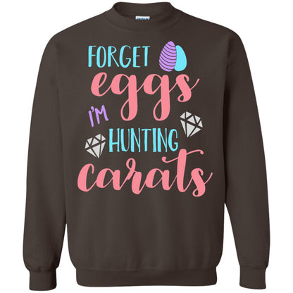 Forget Eggs Im Hunting Carats Funny Easter Day T-shirt Dark Chocolate