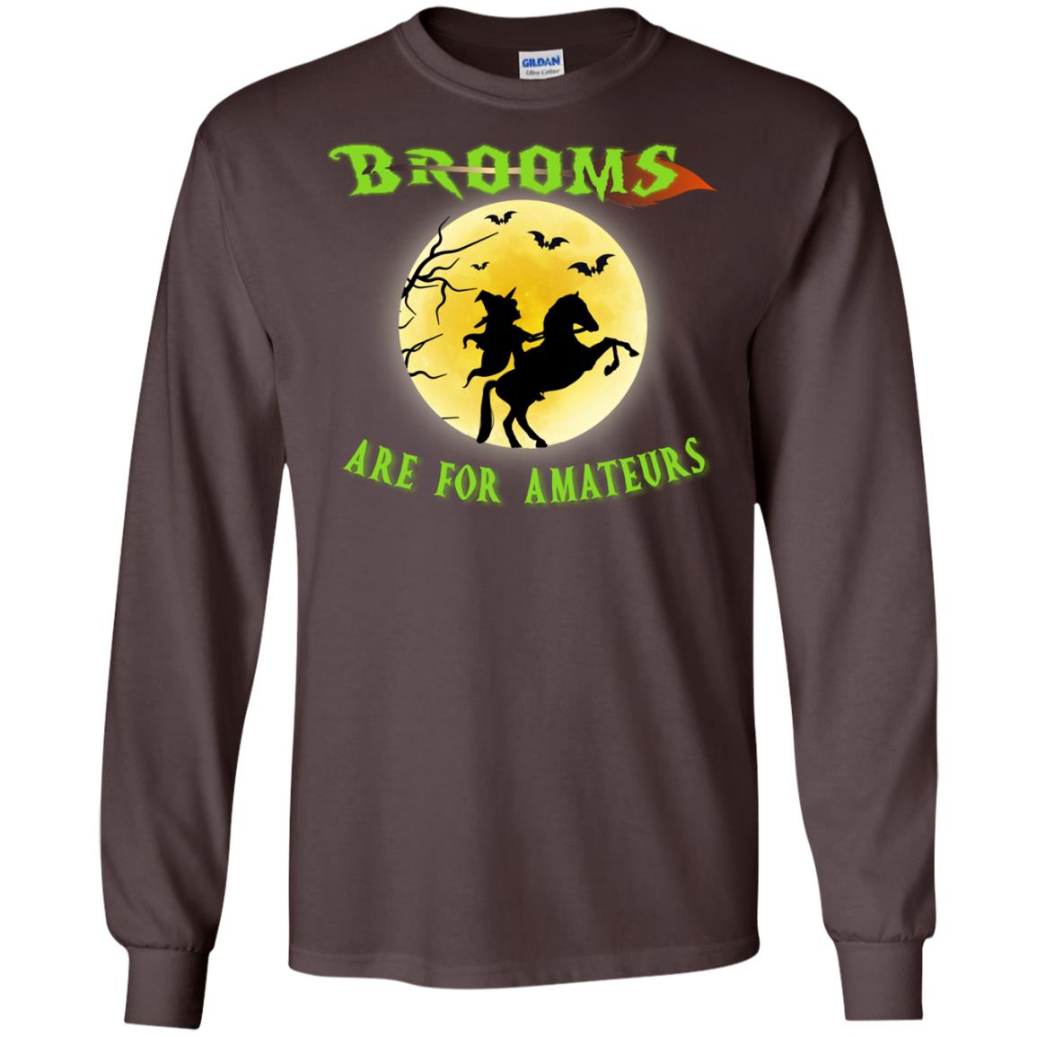 Brooms Are For Amateurs Witches Ride A Horse Funny Halloween Shirt Dark Chocolate