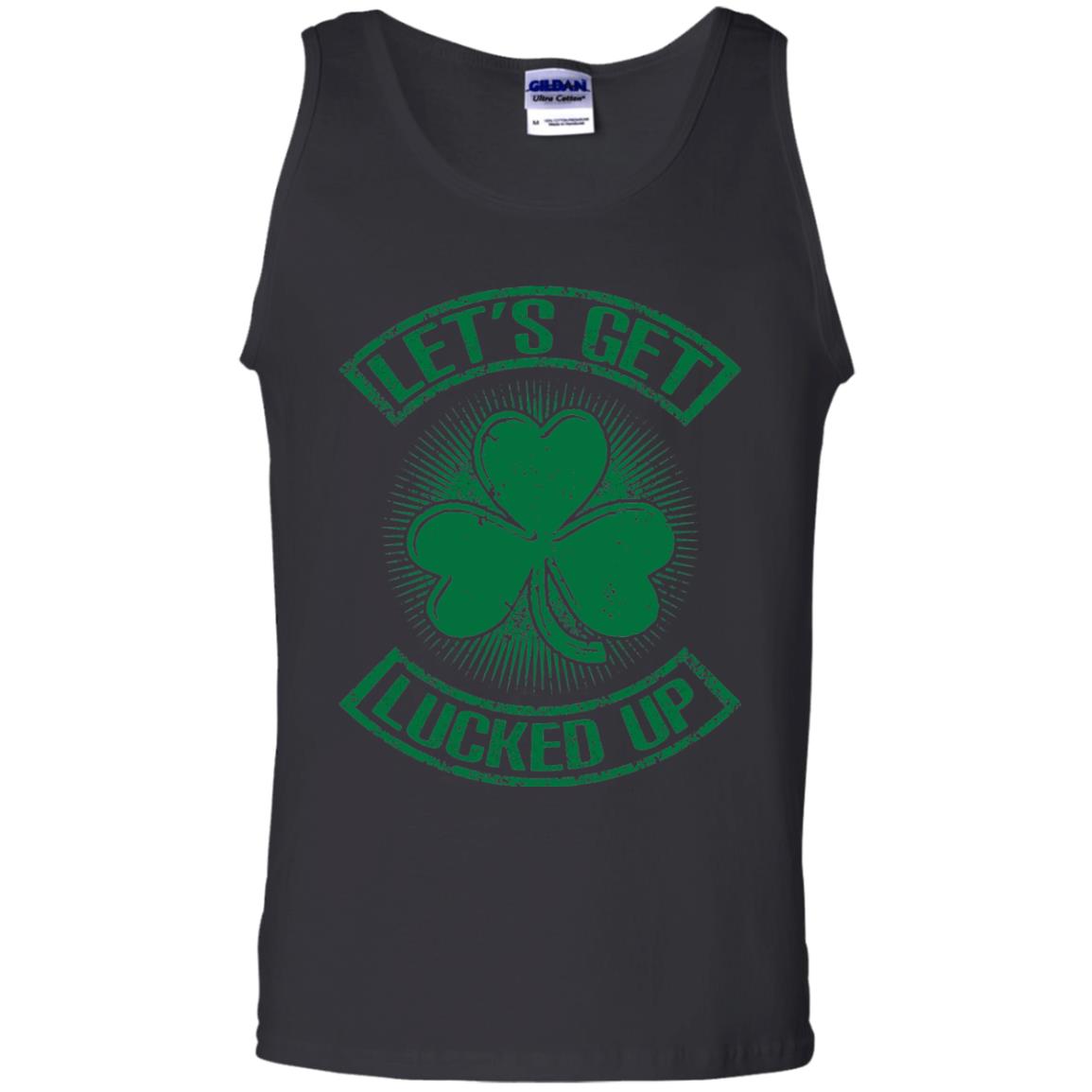 Let_s Get Lucked Up St. Patrick_s Day T-shirt Black