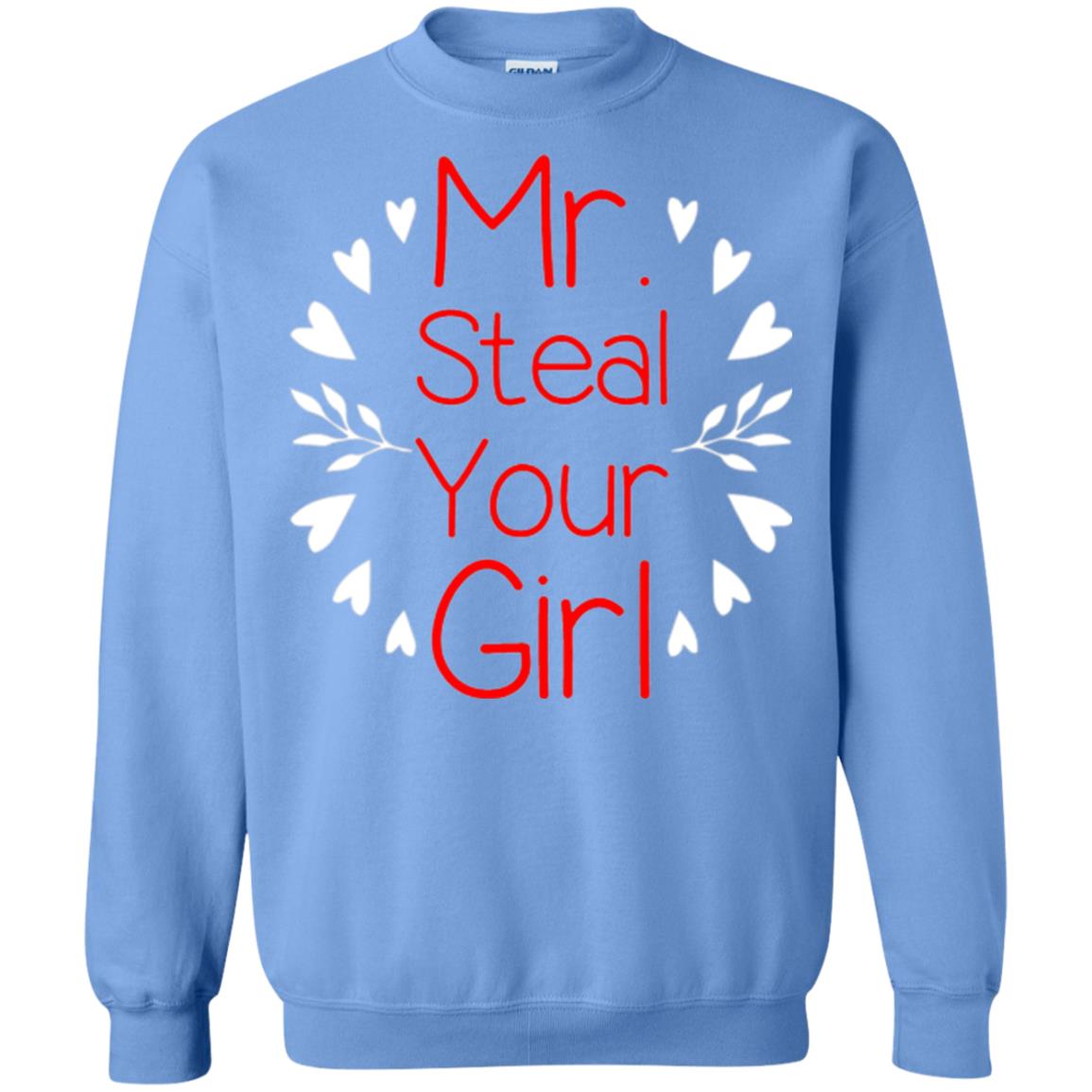 Funny Valentines Day Shirt Mr Steal Your Girl Carolina Blue