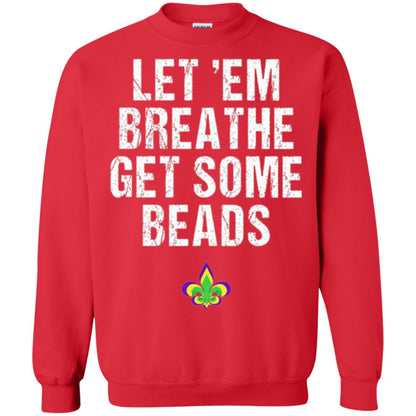Mardi Gras T-shirt Let_em Breathe Get Some Beads Red