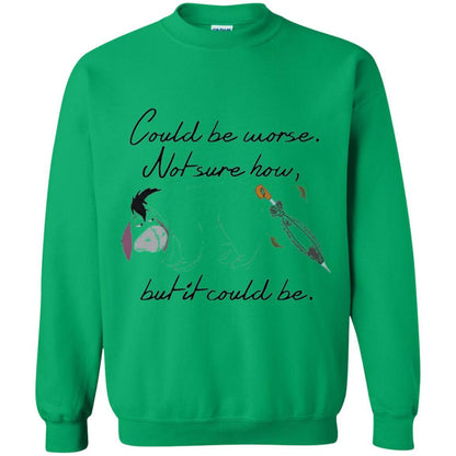Eeyore Quote T-shirt Could Be Worse Not Sure How But It Could Be Irish Green
