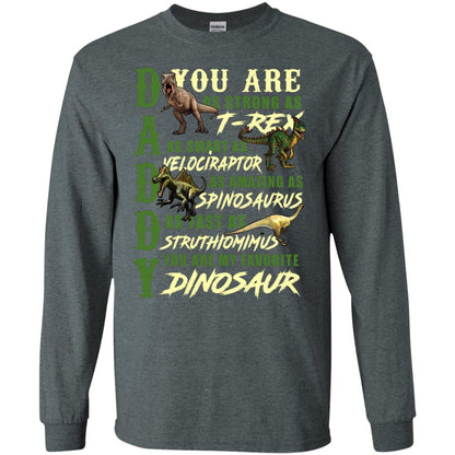Daddy You Are My Favorite Dinosaur Shirt For Father_s Day Dark Heather