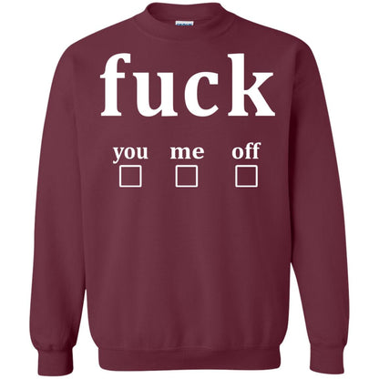 Fuck You Me Off Shirt Maroon